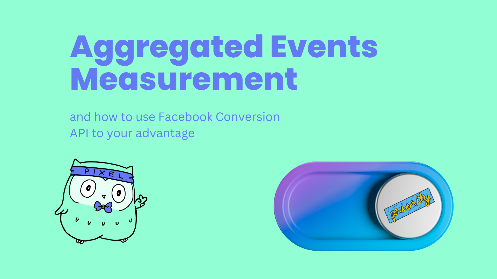 What Is Aggregated Events Measurement And Why Should You Care