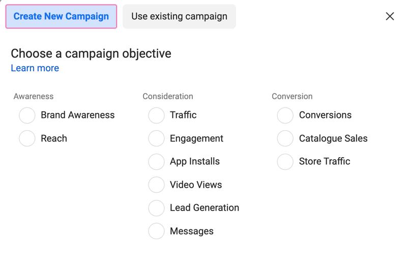 Choose a campaign objective based on your goal: