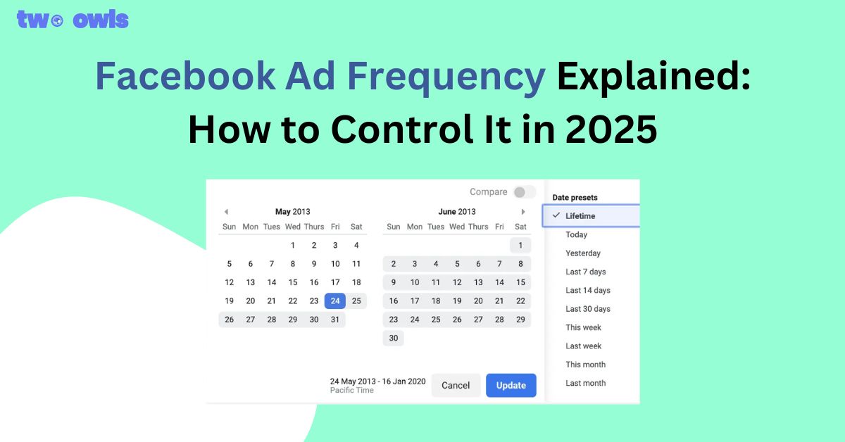 Facebook Ad Frequency Explained: How to Control It in 2025