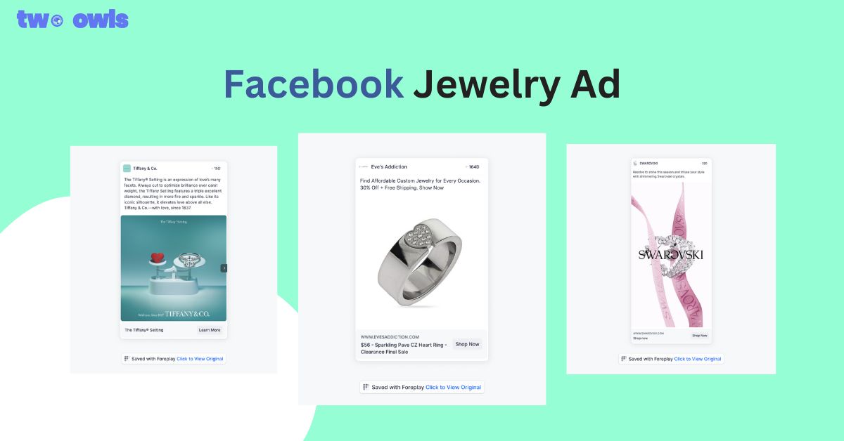 How to Get More Sales with Facebook Jewelry Ad in 2025