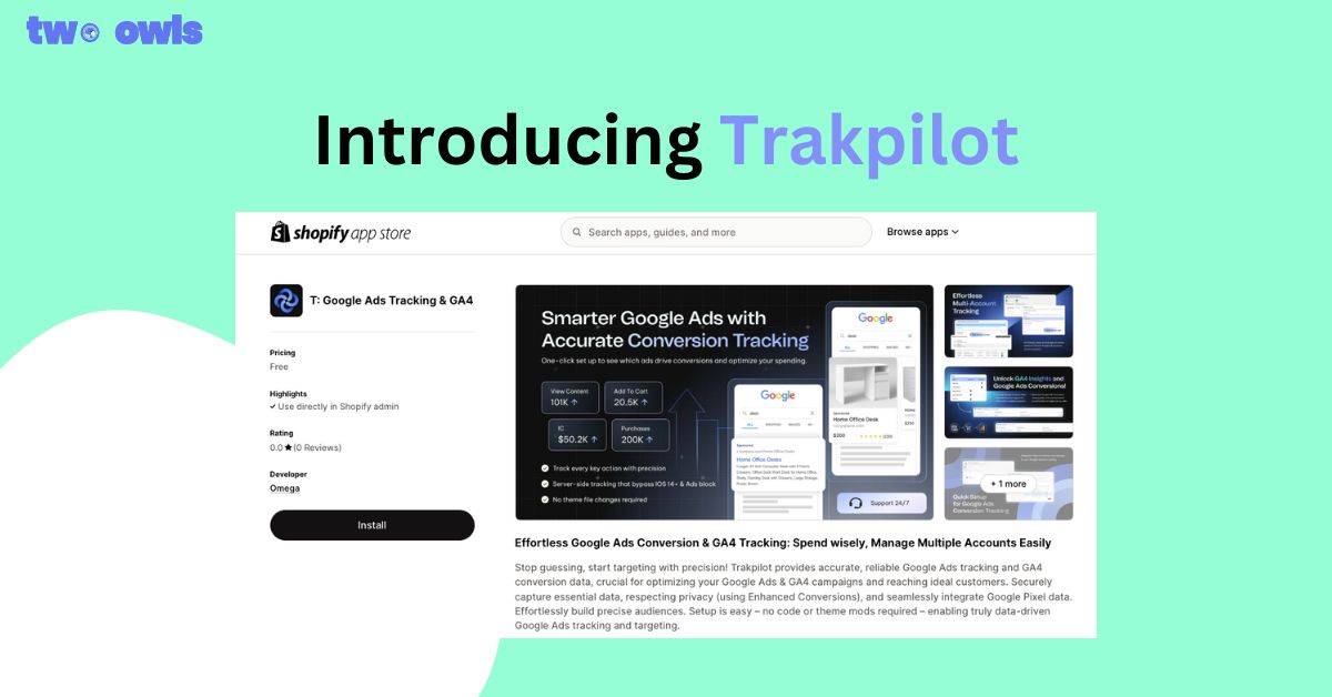 Smarter Tracking Solution for Shopify Ads: Introducing Trakpilot