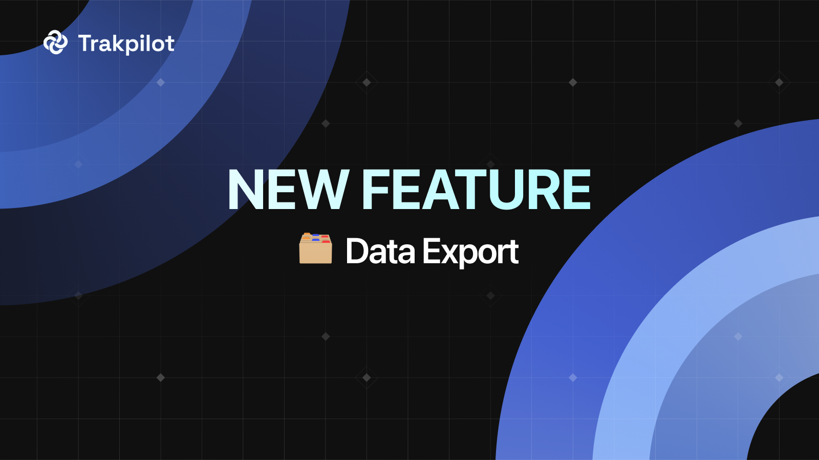 Trakpilot New Feature: Export Your Conversion Events Data