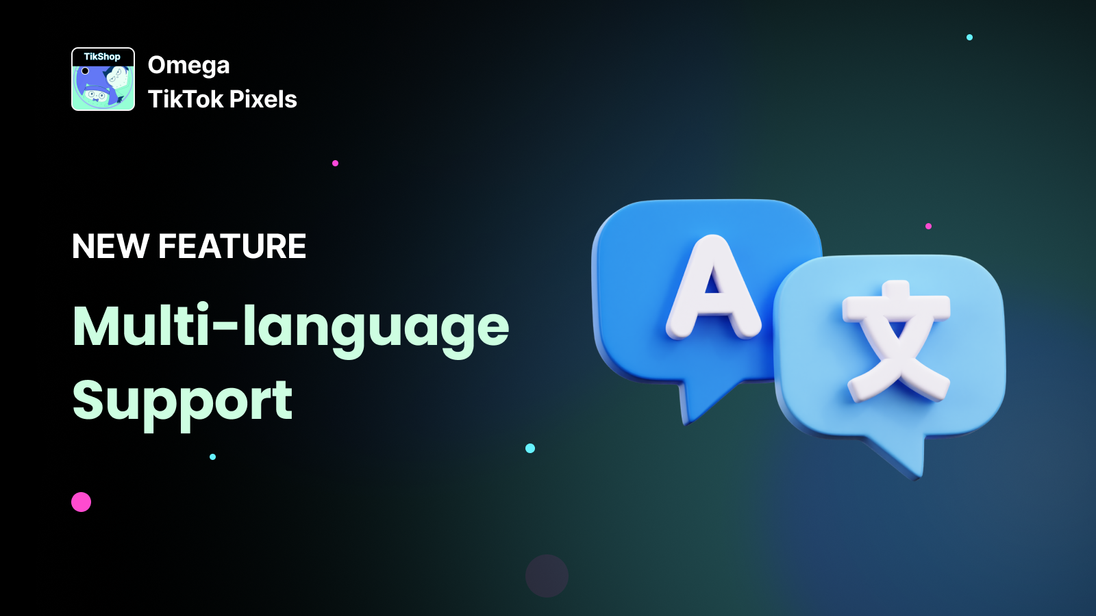 Omega TikTok Pixels Now Speaks Your Language: Introducing Multi-Language Support