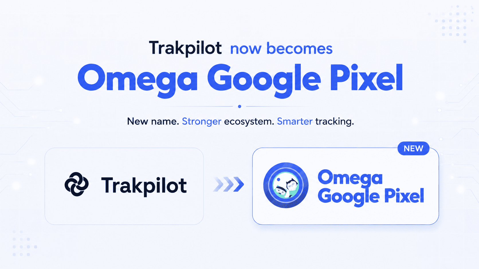 Big News: TrakPilot is Now Omega Google Pixel