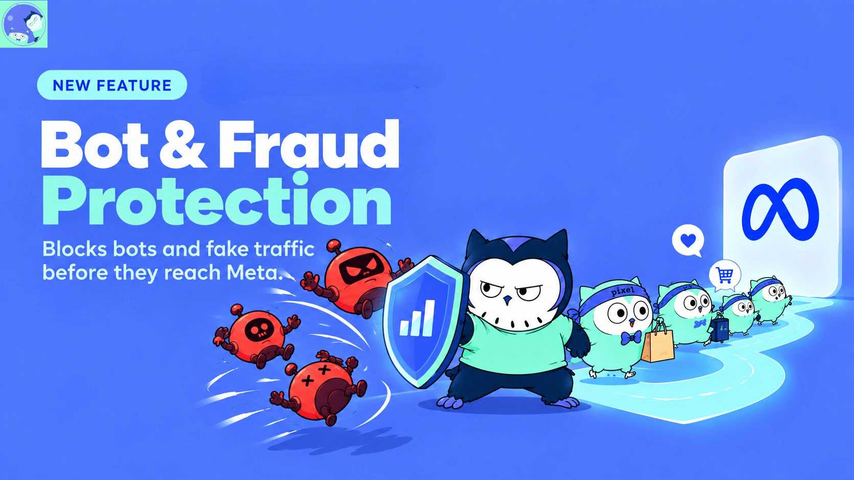 Stop Bots From Training Your Meta Ads: Introducing Bot & Fraud Protection